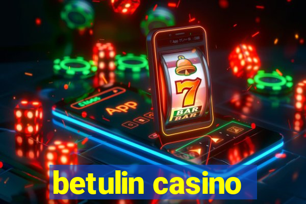 betulin casino